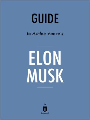 cover image of Elon Musk by Ashlee Vance / Summary & Analysis
